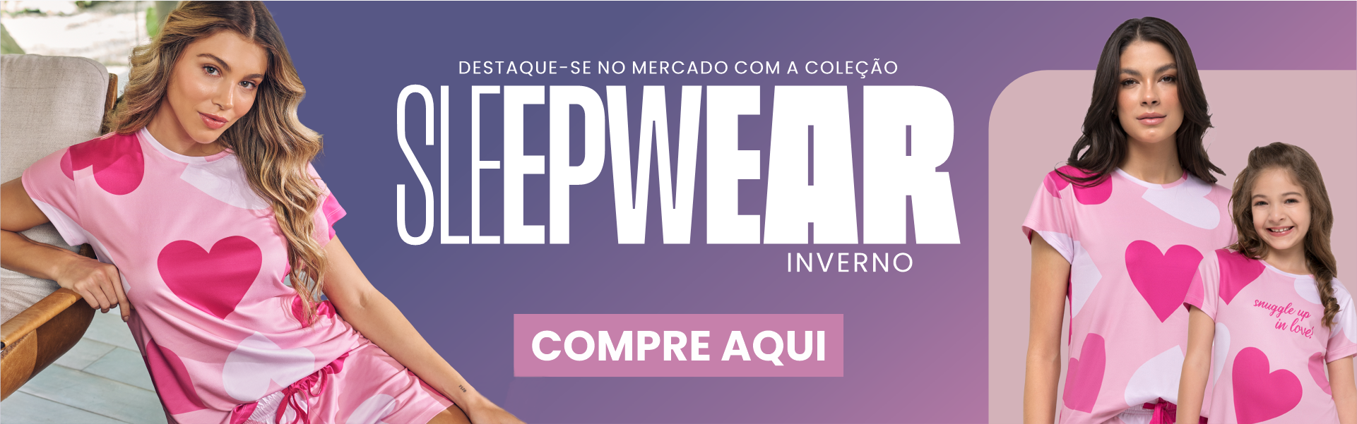 SLEEPWEAR_NOVO_1920X600.png